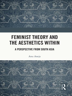 cover image of Feminist Theory and the Aesthetics Within